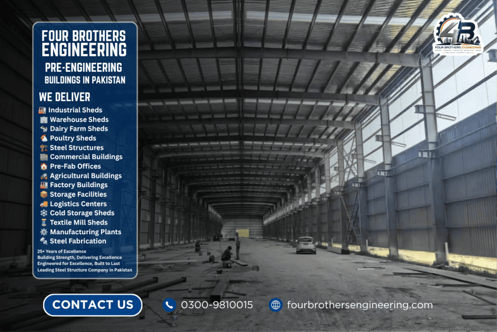 Four Brothers Engineering - Pre Engineered Buildings, Steel Structures and Industrial Shed Manufacturer in Pakistan