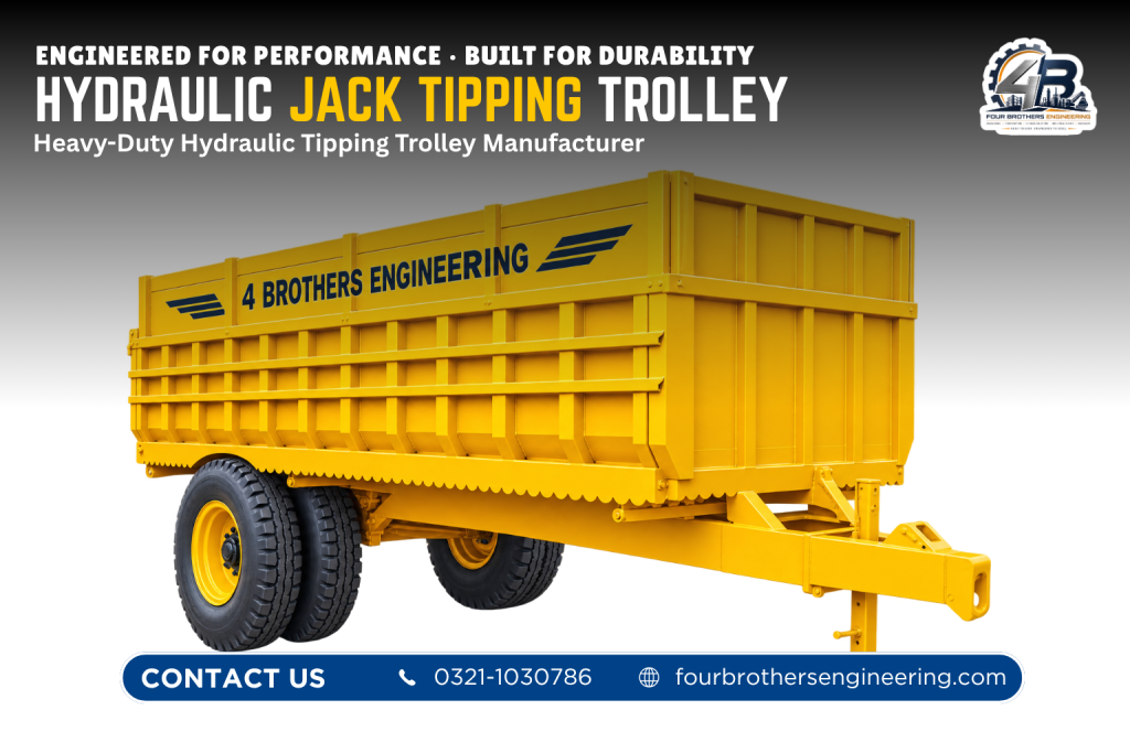 Hydraulic tipping trolley manufactured by Four Brothers Engineering for construction, agriculture and commercial material transportation in Pakistan.