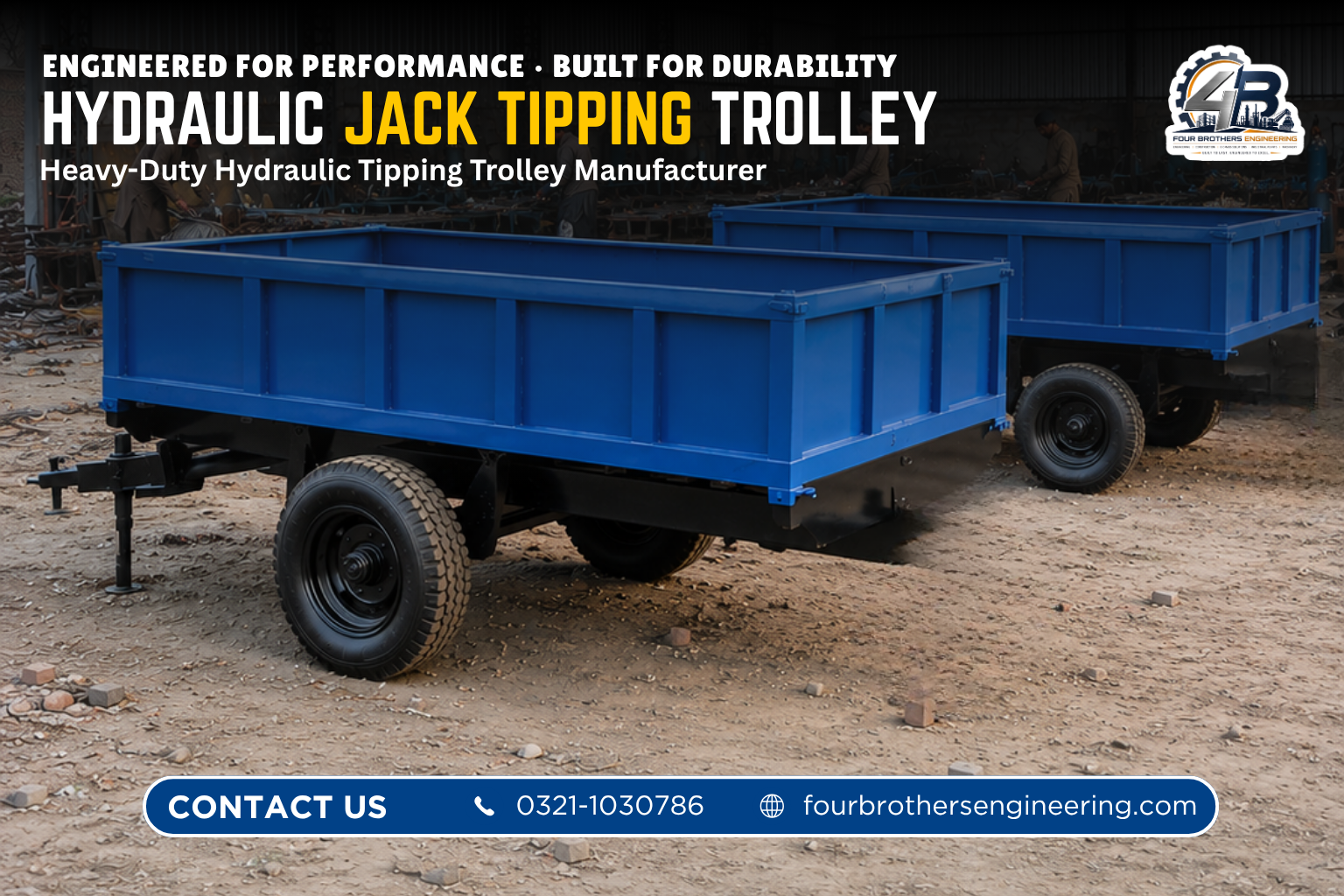 Tipping trolley manufactured by Four Brothers Engineering in Pakistan