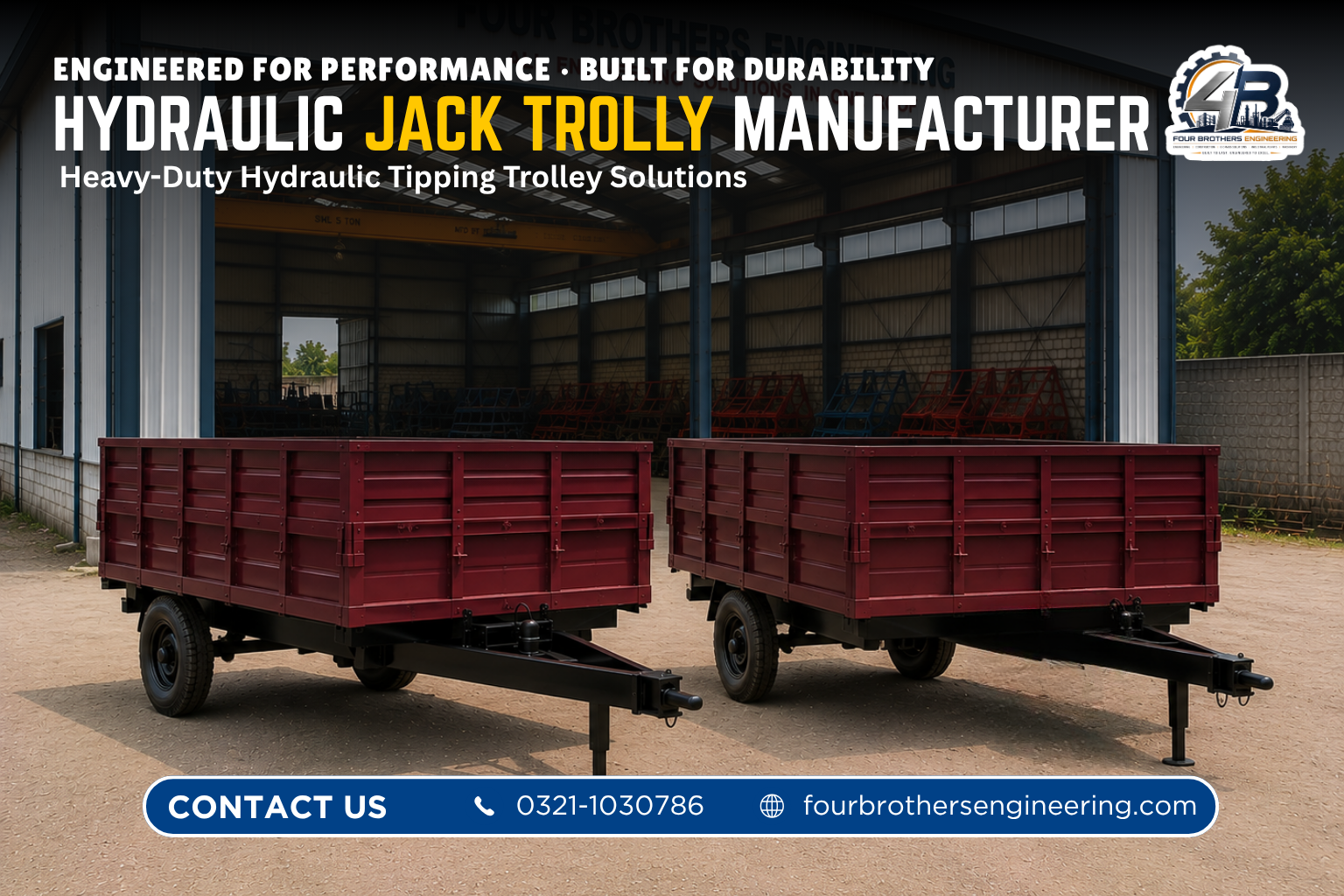 Hydraulic Jack Trolley and Hydraulic Tipping Trolley manufactured by Four Brothers Engineering in Pakistan