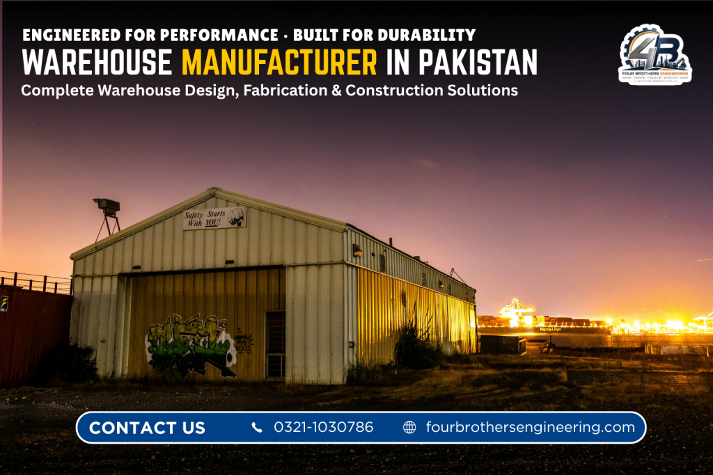 Modern steel warehouse building designed and constructed by Four Brothers Engineering for storage, logistics and industrial use in Pakistan.