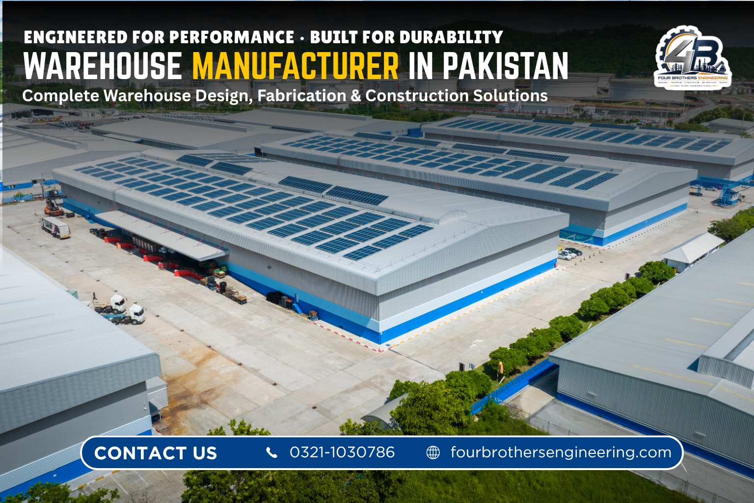 Four Brothers Engineering steel warehouse fabrication Pakistan