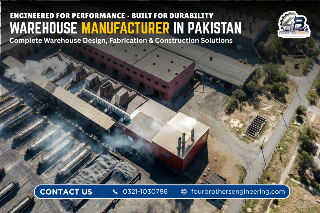 Modern steel warehouse building designed and constructed by Four Brothers Engineering for storage, logistics and industrial use in Pakistan.