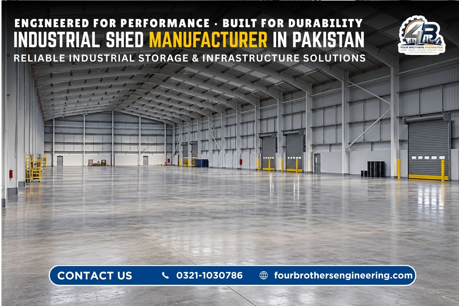 Industrial sheds manufacturer in Pakistan - PEB steel structure shed by Four Brothers Engineering
